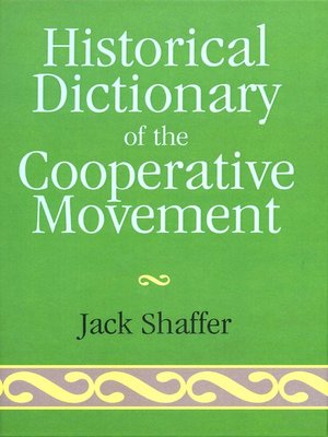 cover image of Historical Dictionary of the Cooperative Movement